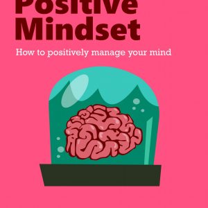 Positive Mindset